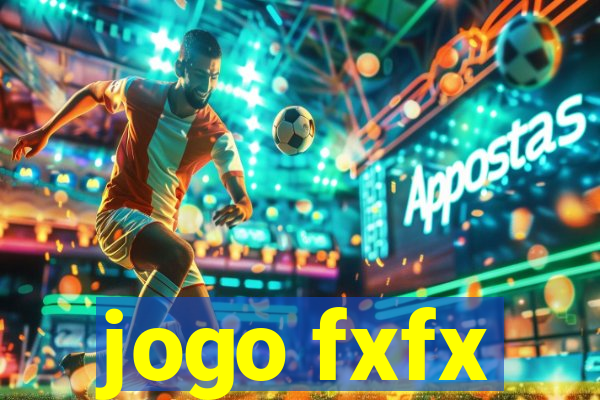 jogo fxfx